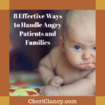8 Effective Ways to Handle Angry Patients and Families