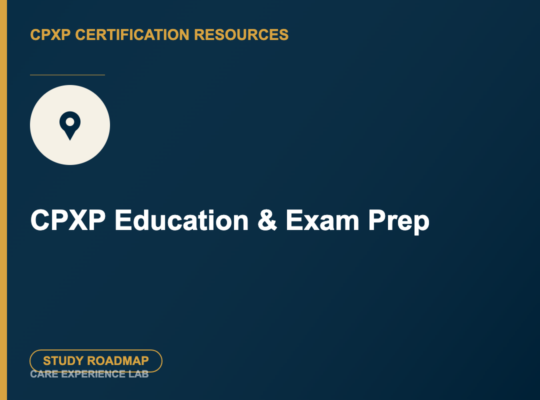 CPXP Education & Exam Prep - Study Roadmap thumbnail, Care Experience Lab